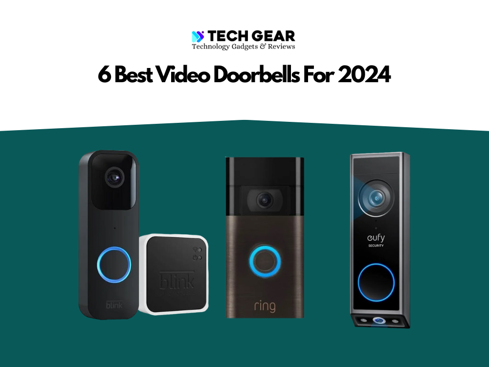 Best Video Doorbells For 2024