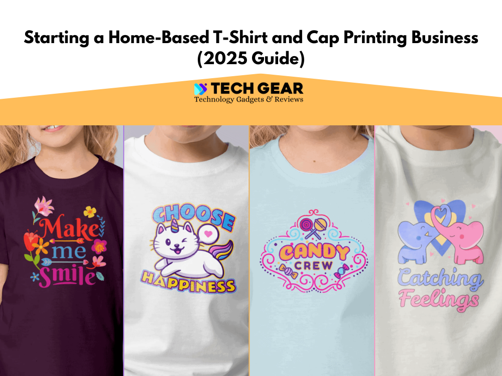 Starting a Home-Based T-Shirt and Cap Printing Business