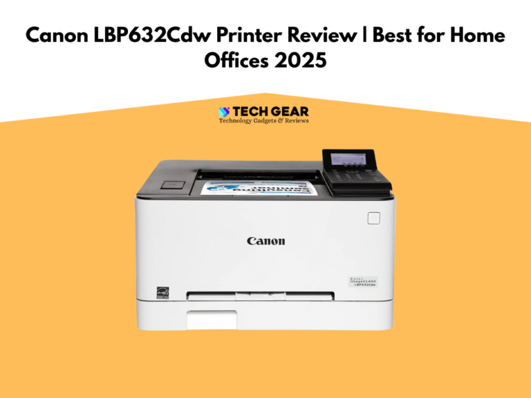 Canon LBP632Cdw Printer Review Best for Home Offices 2025