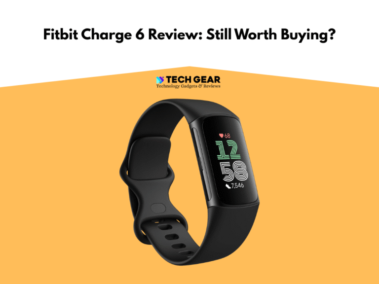 Fitbit Charge 6 Review
