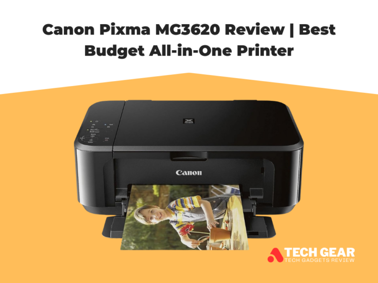 Canon Pixma MG3620 Review