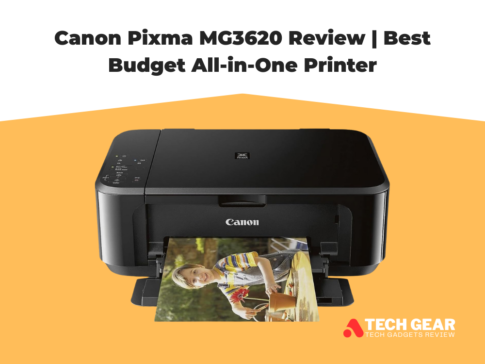 Canon Pixma MG3620 Review