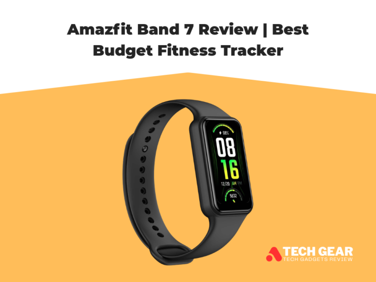 Amazfit Band 7 Review