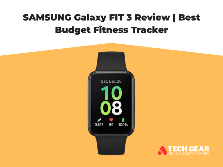 SAMSUNG Galaxy FIT 3 Review